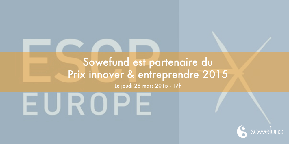 Sowefund partenaire du Prix Innover & Entreprendre 2015