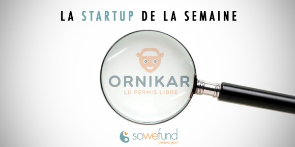 Les startups françaises à succès : découvrez Ornikar !