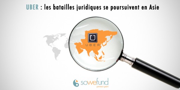 Uber : les batailles juridiques se poursuivent en Asie