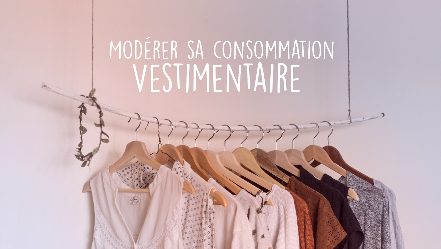 Modérer sa consommation de vêtements