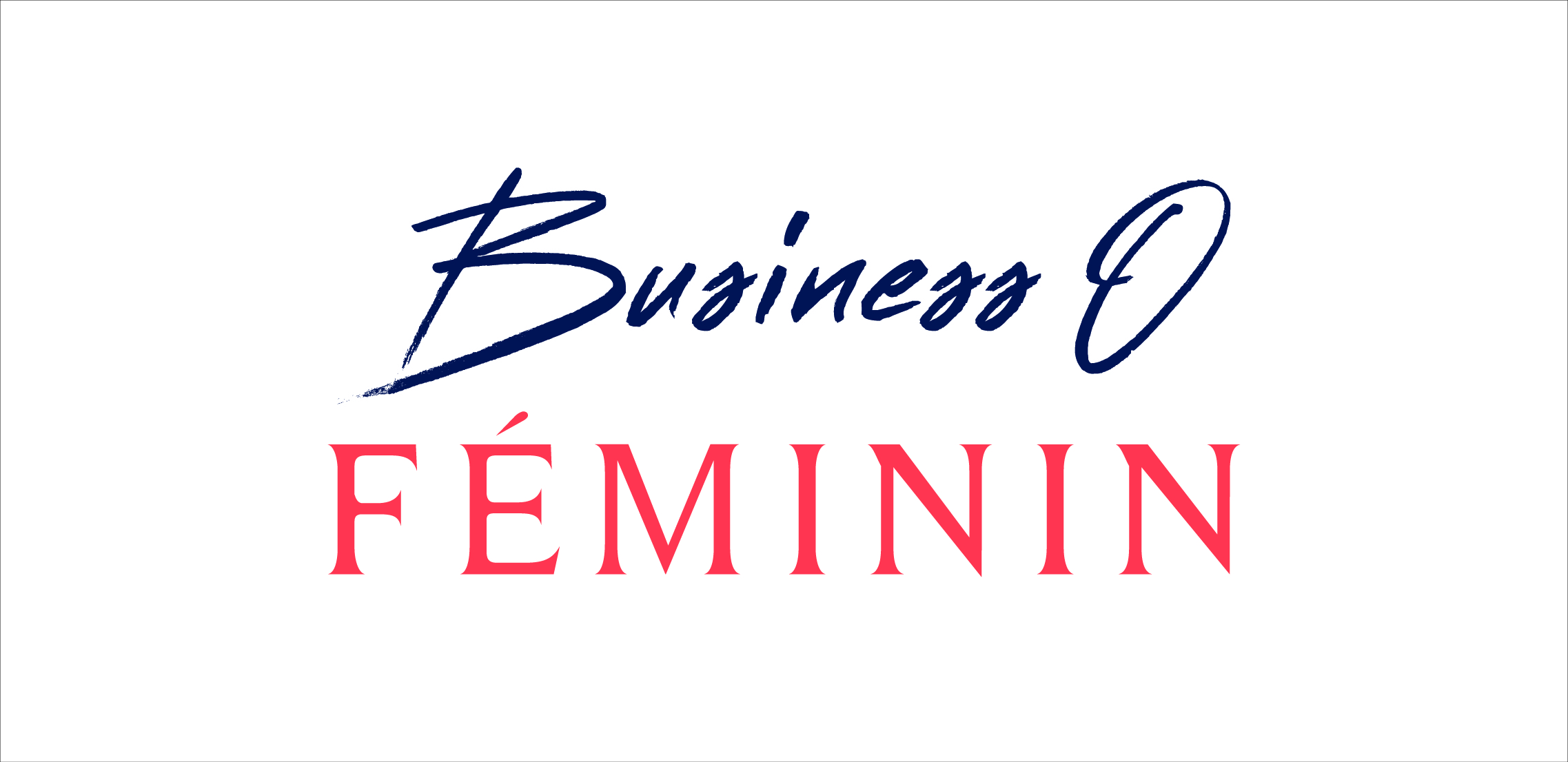 Business O Féminin : le concours 100% féminin